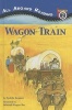 Wagon Train (Hardcover, Turtleback Scho) - Sydelle Kramer Photo