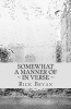 Somewhat a Manner of - In Verse (Paperback) - Rick Bryan Photo