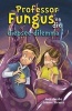 Professor Fungus En Die Diepsee-Dilemma (Afrikaans, Paperback) - Jaco Jacobs Photo