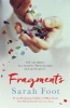 Fragments (Paperback) - Sarah Foot Photo