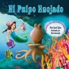 El Pulpo Enojado - Un Cuento Que Ensena La Respiracion del Vientre Para Ayudar a Reducir El Estres La IRA de Control En Los Ninos (Spanish, Paperback) - Lori Lite Photo