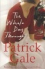 The Whole Day Through (Paperback) - Patrick Gale Photo