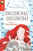 Oxford Reading Tree Treetops Greatest Stories: Oxford Level 13: Decisions, Decisions (Paperback) - Becca Heddle Photo