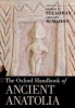 The Oxford Handbook of Ancient Anatolia (Paperback) - Sharon R Steadman Photo