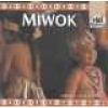 Miwok (Hardcover, Library binding) - Barbara A Gray Photo