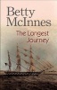 The Longest Journey (Large print, Hardcover, First World Large Print ed) - Betty McInnes Photo