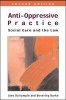 Anti-Oppressive Practice - Social Care and the Law (Paperback, 2nd Revised edition) - Jane Dalrymple Photo