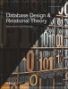 Database Design and Relational Theory - Normals Forms and All That Jazz (Paperback) - CJ Date Photo