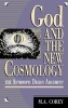 God and the New Cosmology - The Anthropic Design Argument (Hardcover) - Michael Corey Photo