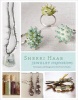  Jewelry Inspirations - Techniques and Designs from the Artist's Studio (Paperback) - Sherri Haab Photo