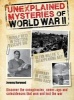 Unexplained Mysteries of World War II (Paperback) - Jeremy Harwood Photo