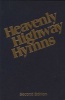 Heavenly Highway Hymns - Shaped-Note Hymnal-Available in Blue Only (Hardcover, 2nd) - Jack Taylor Photo