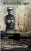 Admiral Farragut (Paperback) - Capt a T Mahan Usn Photo