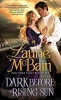 Dark Before the Rising Sun (Paperback) - Laurie McBain Photo