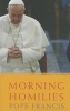 Morning Homilies (Paperback) - Francis Photo