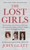 The Lost Girls (Paperback) - John Glatt Photo