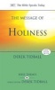 The Message of Holiness - Restoring God's Masterpiece (Paperback) - Derek Tidball Photo