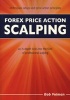 Forex Price Action Scalping - An In-Depth Look Into the Field of Professional Scalping (Paperback) - Bob Volman Photo