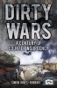 The Dirty Wars - A Century of Counterinsurgency (Hardcover) - Simon Robbins Photo