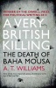 A Very British Killing - The Death of Baha Mousa (Paperback) - AT Williams Photo