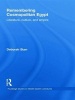 Remembering Cosmopolitan Egypt - Literature, Culture, and Empire (Hardcover) - Deborah A Starr Photo