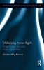 Globalizing Human Rights - Private Citizens, the Soviet Union, and the West (Hardcover) - Christian Peterson Photo