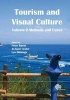 Tourism and Visual Culture, v. 2 - Methods and Cases (Hardcover) - Peter Burns Photo