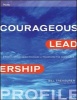 Courageous Leadership Profile (Paperback) - Bill Treasurer Photo