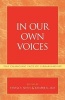 In Our Own Voices - The Changing Face of Librarianship (Paperback) - Teresa Y Neely Photo