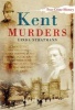 Kent Murders (Paperback) - Linda Stratmann Photo