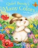 Quiet Bunny's Many Colors (Paperback) - Lisa McCue Photo