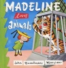 Madeline Loves Animals (Board book) - Bemelmans Marciano John Photo