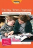 The Key Person Approach - Updated to Reflect the 2012 Revised EYFS (Paperback) - Jennie Lindon Photo