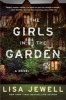 The Girls in the Garden (Book) - Lisa Jewell Photo