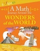 A Math Journey Around the Wonders of the World (Hardcover) - Hilary Koll Photo