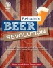 Britain's Beer Revolution (Paperback) - Roger Protz Photo