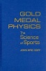 Gold Medal Physics - The Science of Sports (Hardcover) - John Eric Goff Photo