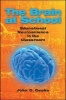 The Brain at School - Educational Neuroscience in the Classroom (Paperback) - John Geake Photo