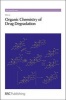 Organic Chemistry of Drug Degradation (Hardcover) - Min Li Photo