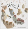 A Wolf's Tale (Hardcover) - Eva Montanari Photo