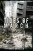 Tides of March (Paperback) - David Baresch Photo