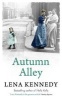 Autumn Alley (Paperback) - Lena Kennedy Photo