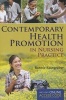 Contemporary Health Promotion In Nursing Practice (Paperback) - Bonnie Raingruber Photo