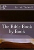 The Bible Book by Book (Paperback) - Josiah Blake Tidwell Photo