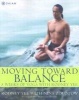 Moving toward balance - 8 weeks of yoga with  (Paperback, Bilingual and R) - Rodney Yee Photo