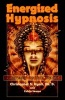 Energized Hypnosis - A Non-Book for Self-Change (Paperback) - Christopher S Hyatt Photo