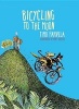 Bicycling to the Moon (Hardcover) - Timo Parvela Photo