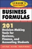 Schaum's Quick Guide to Business Formulas: 201 Decision-Making Tools for Business, Finance, and Accounting Students (Paperback) - Joel G Siegel Photo