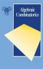 Algebraic Combinatorics (Hardcover) - Chris Godsil Photo