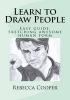 Learn to Draw People - Easy Guide. Sketching Awesome Human Form (Paperback) - Rebecca Cooper Photo